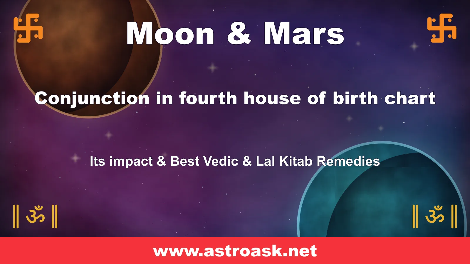 Moon and Mars conjunction in the 4th house — Vedic astrology | AstroAsk