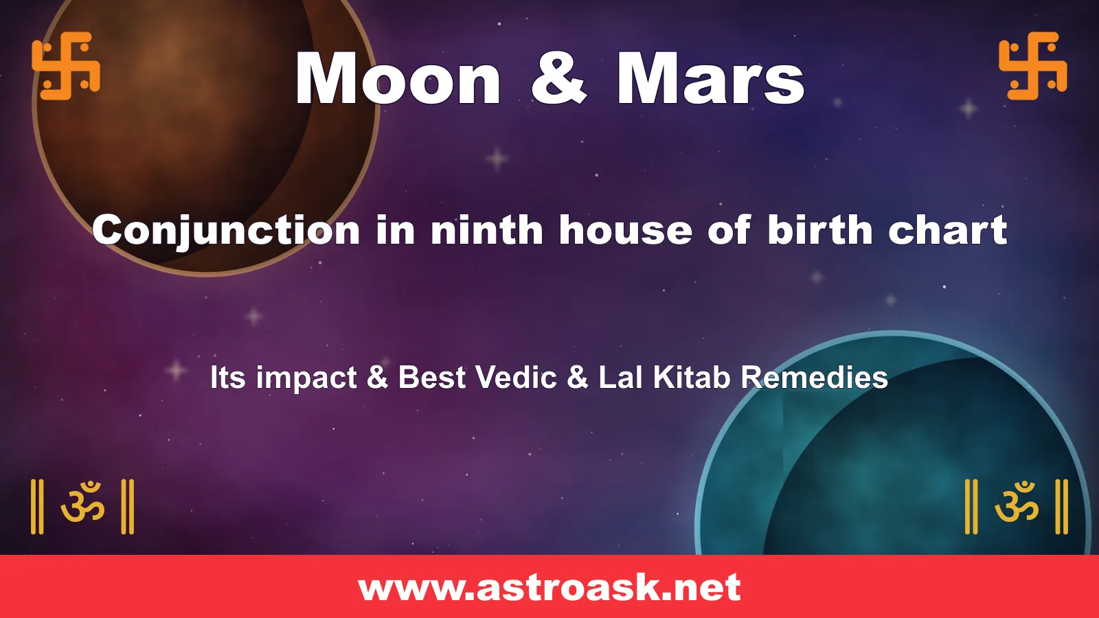Moon and Mars conjunction in the 9th house — Vedic astrology | AstroAsk
