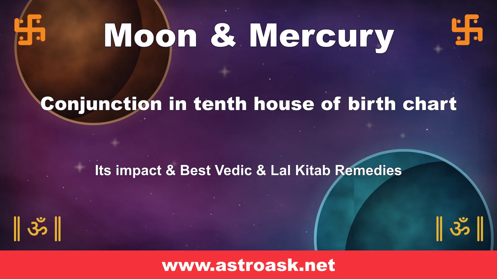 Moon and Mercury conjunction in the 10th house — Vedic astrology | AstroAsk