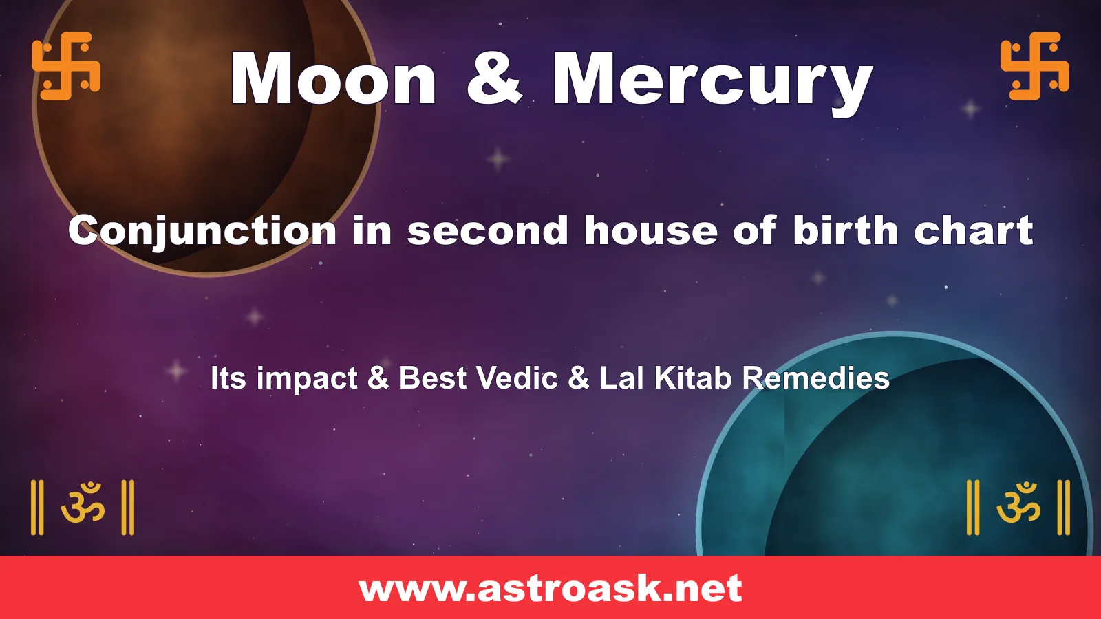 Moon and Mercury conjunction in the 2nd house — Vedic astrology | AstroAsk