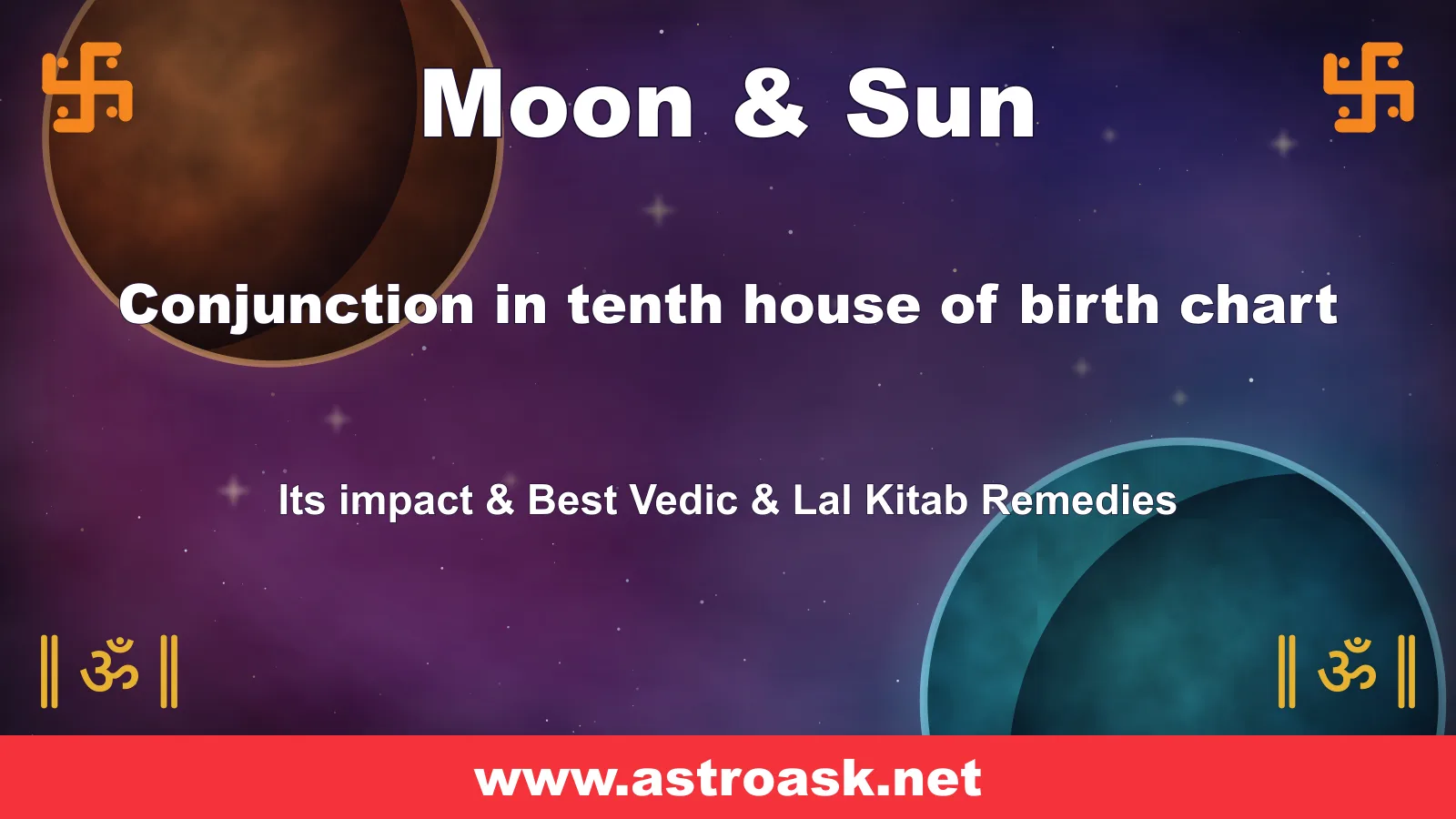 Moon and Sun conjunction in the 10th house — Vedic astrology | AstroAsk