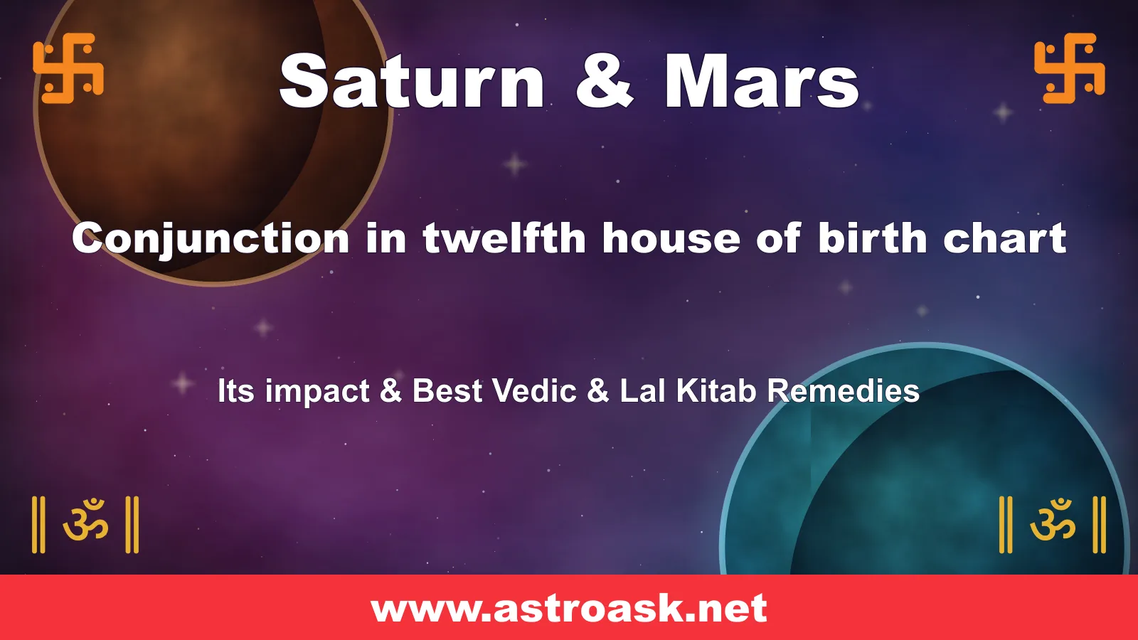 Saturn and Mars conjunction in the 12th house — Vedic astrology | AstroAsk