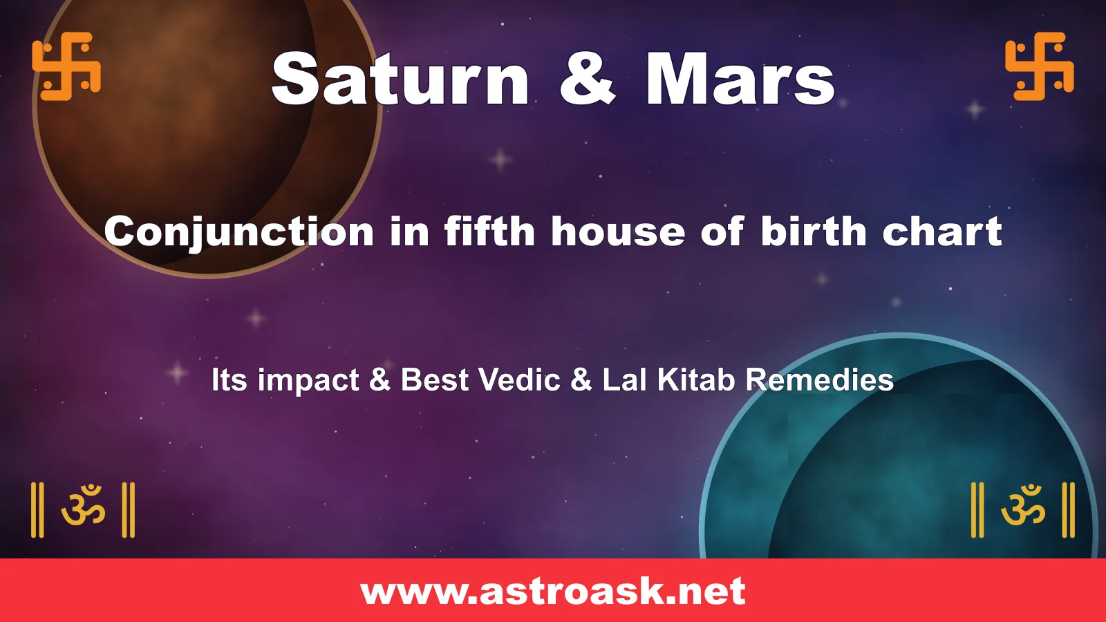 Saturn and Mars conjunction in the 5th house — Vedic astrology | AstroAsk