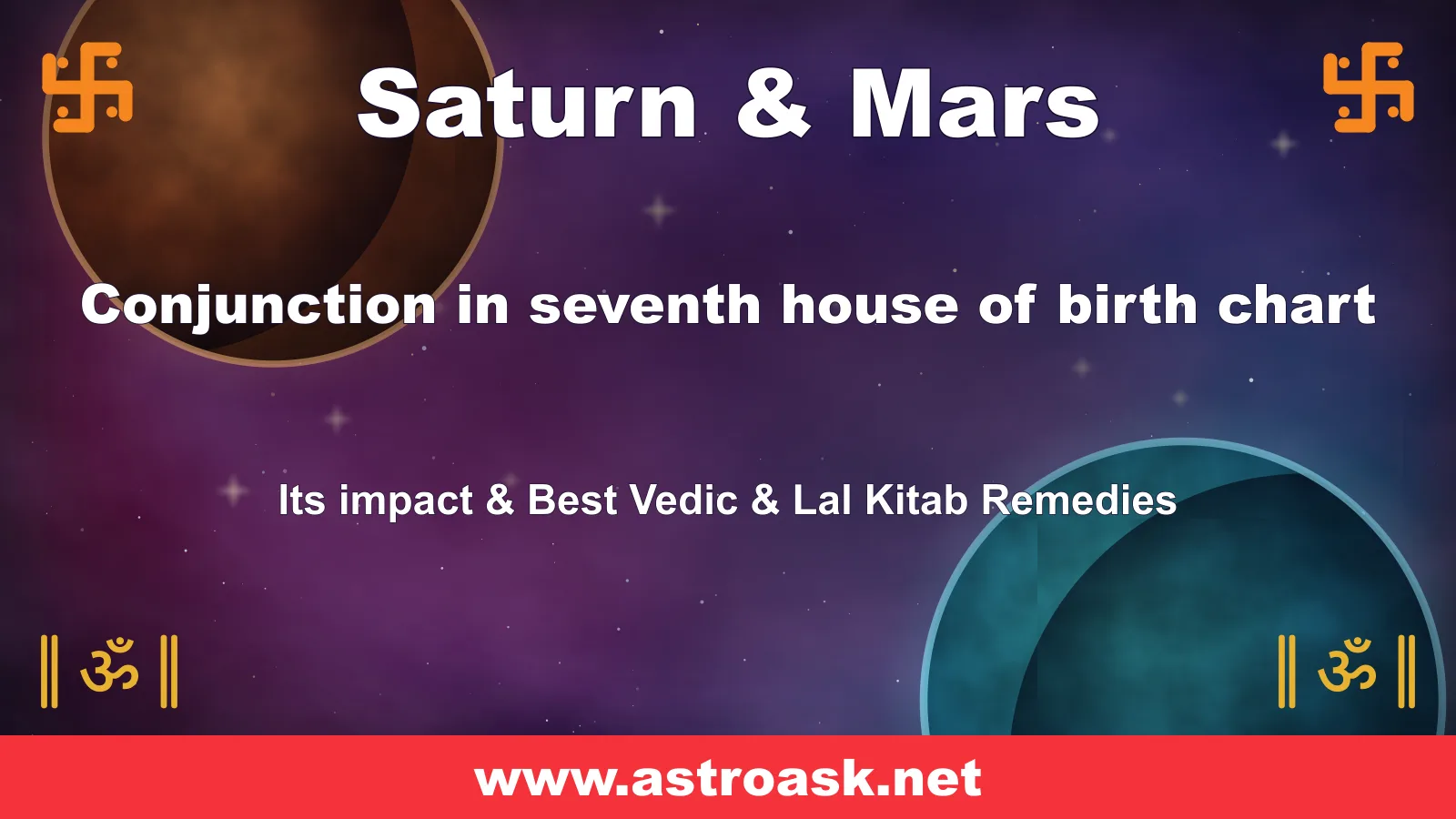 Saturn and Mars conjunction in the 7th house — Vedic astrology | AstroAsk