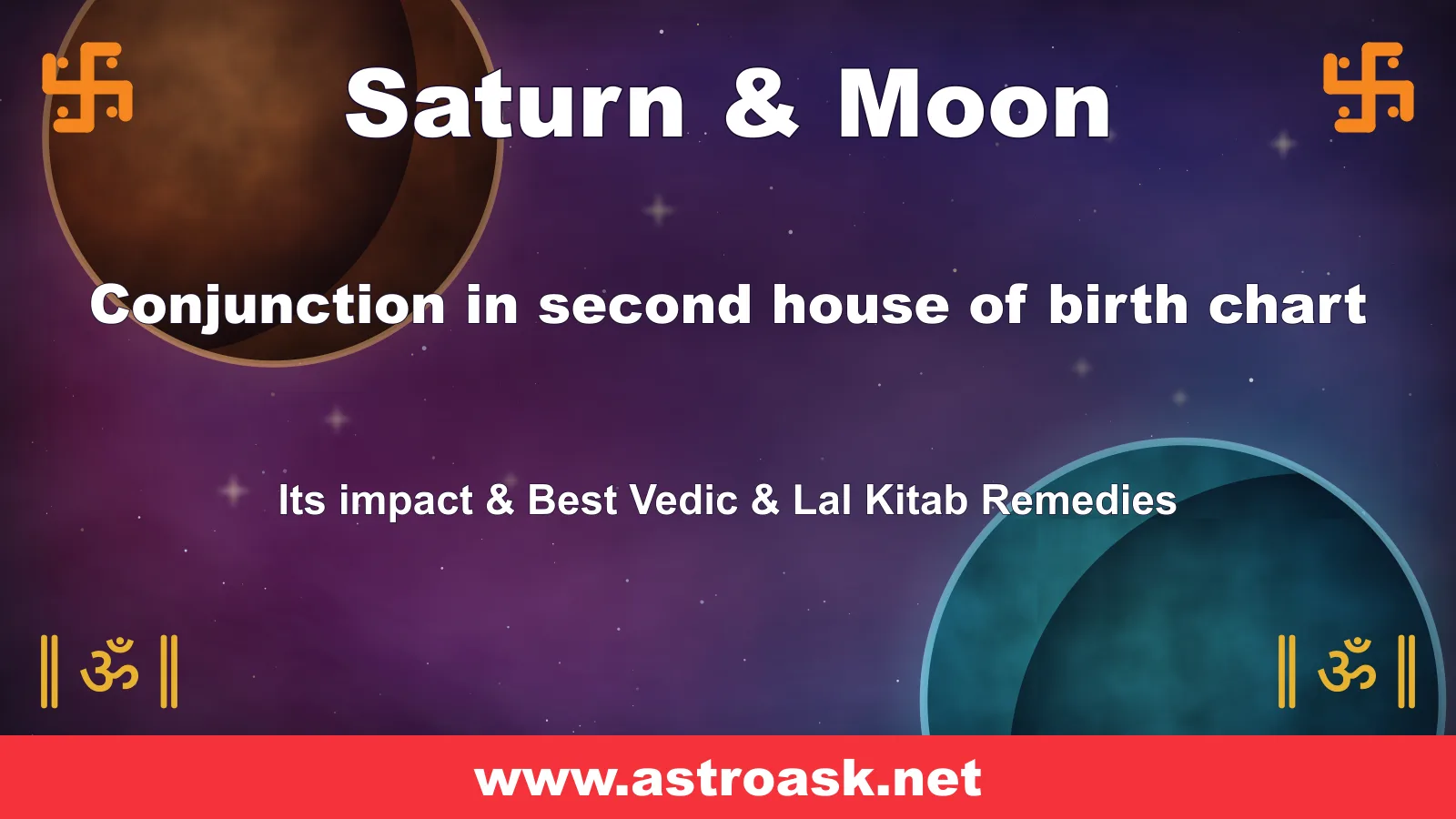 Saturn and Moon conjunction in the 2nd house — Vedic astrology | AstroAsk