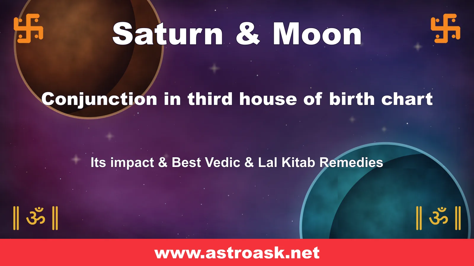 Saturn and Moon conjunction in the 3rd house — Vedic astrology | AstroAsk