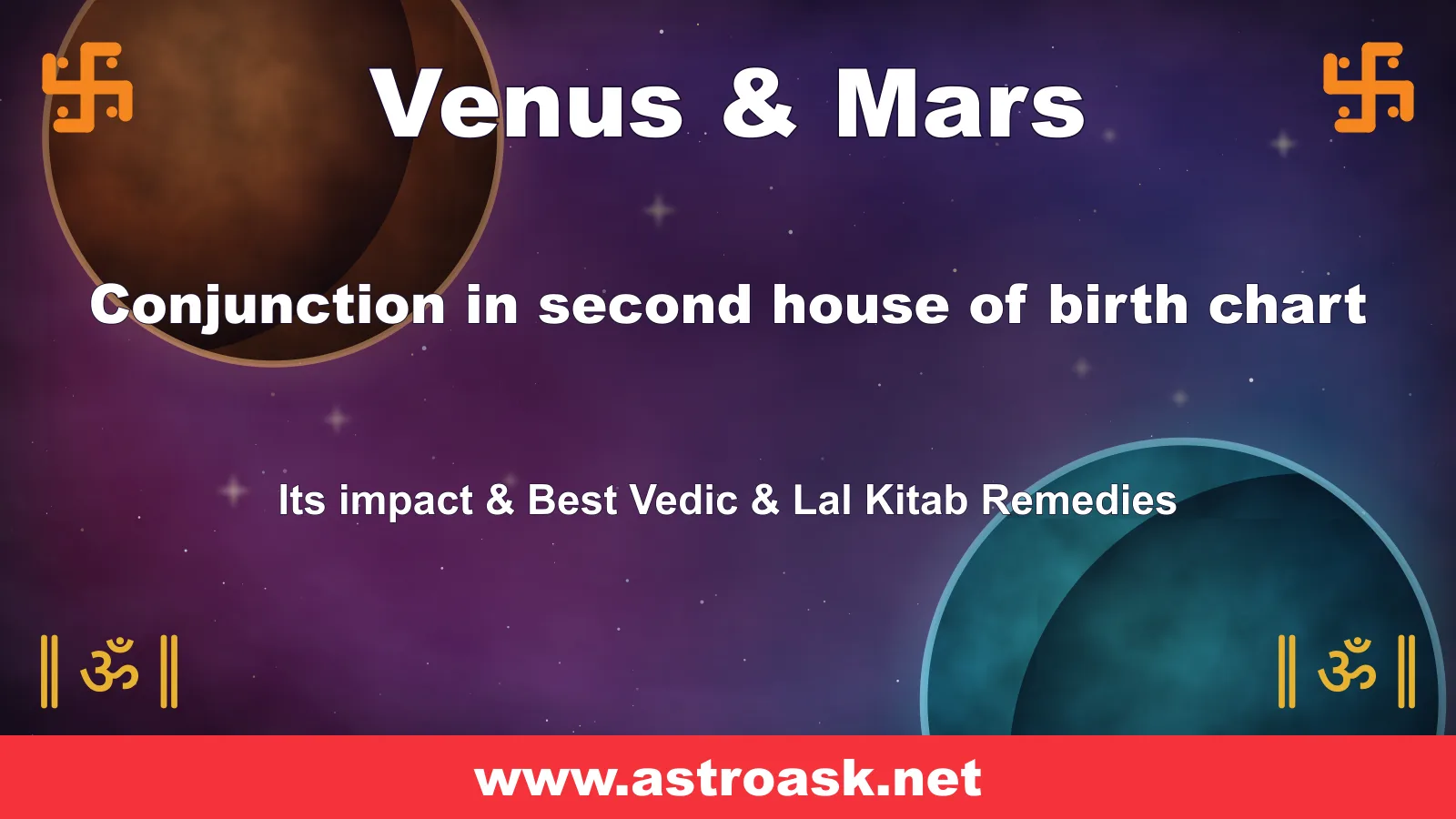 Venus and Mars conjunction in the 2nd house — Vedic astrology | AstroAsk