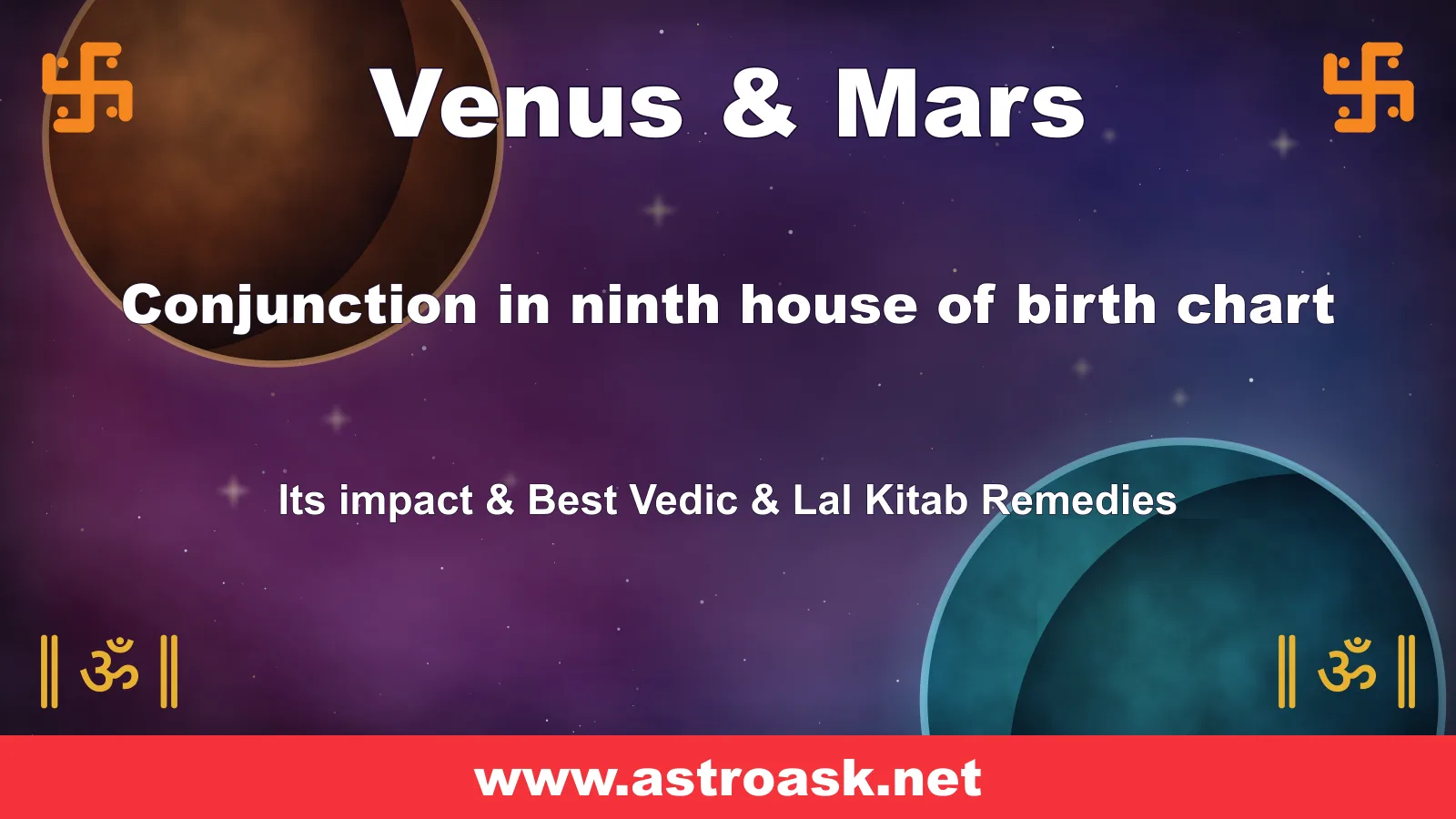 Venus and Mars conjunction in the 9th house — Vedic astrology | AstroAsk