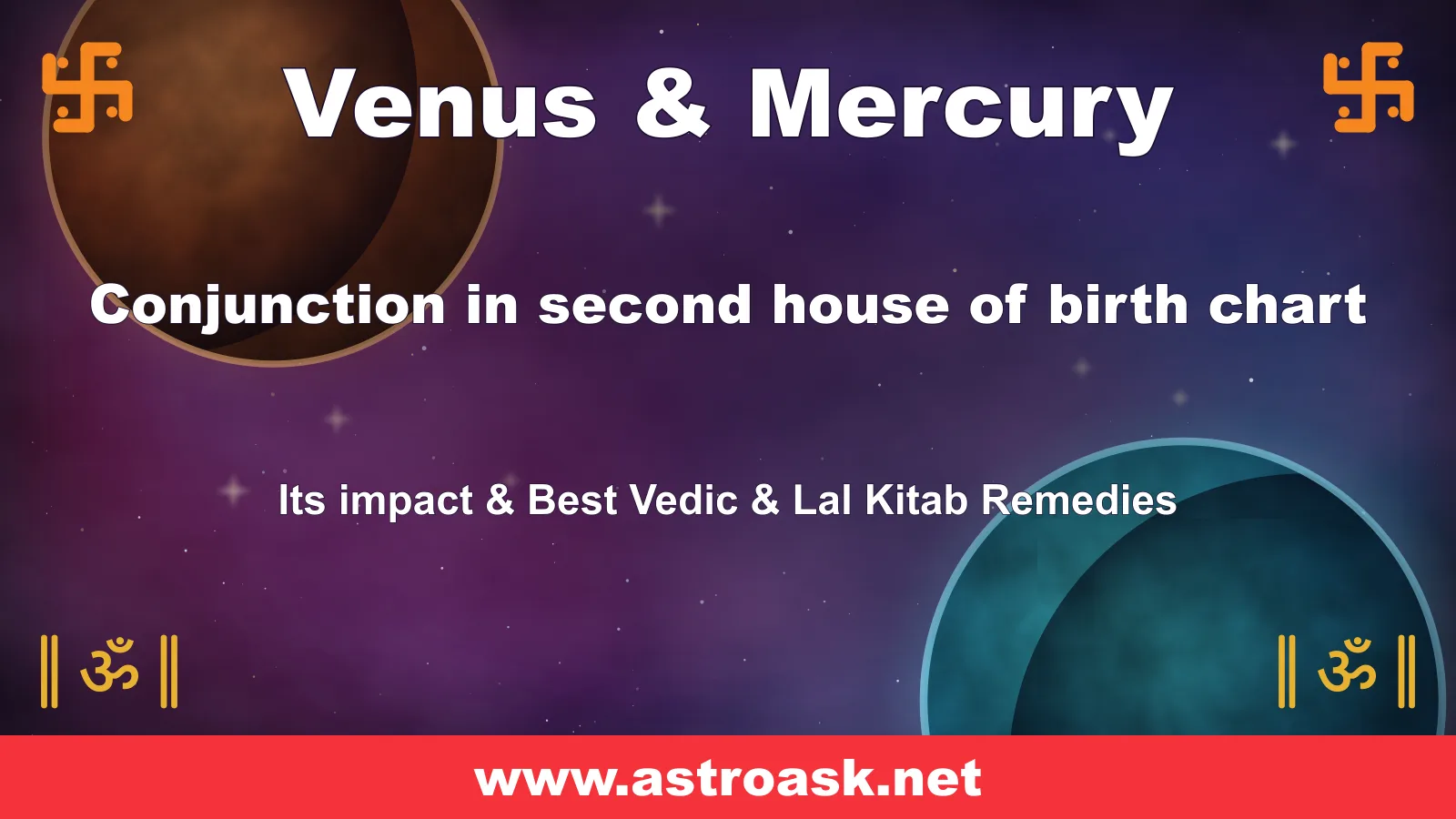 Venus and Mercury conjunction in the 2nd house — Vedic astrology | AstroAsk