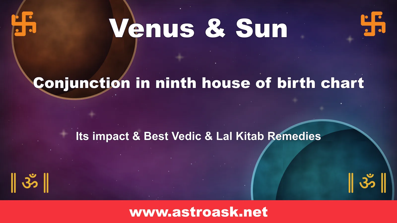 Venus and Sun conjunction in the 9th house — Vedic astrology | AstroAsk