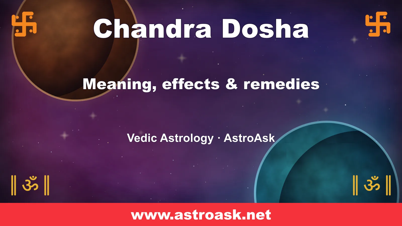 Chandra Dosha — meaning, effects and remedies in Vedic astrology | AstroAsk