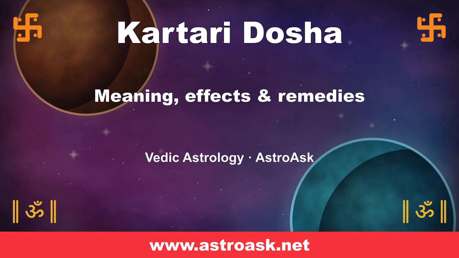 Kartari Dosha — meaning, effects and remedies in Vedic astrology | AstroAsk