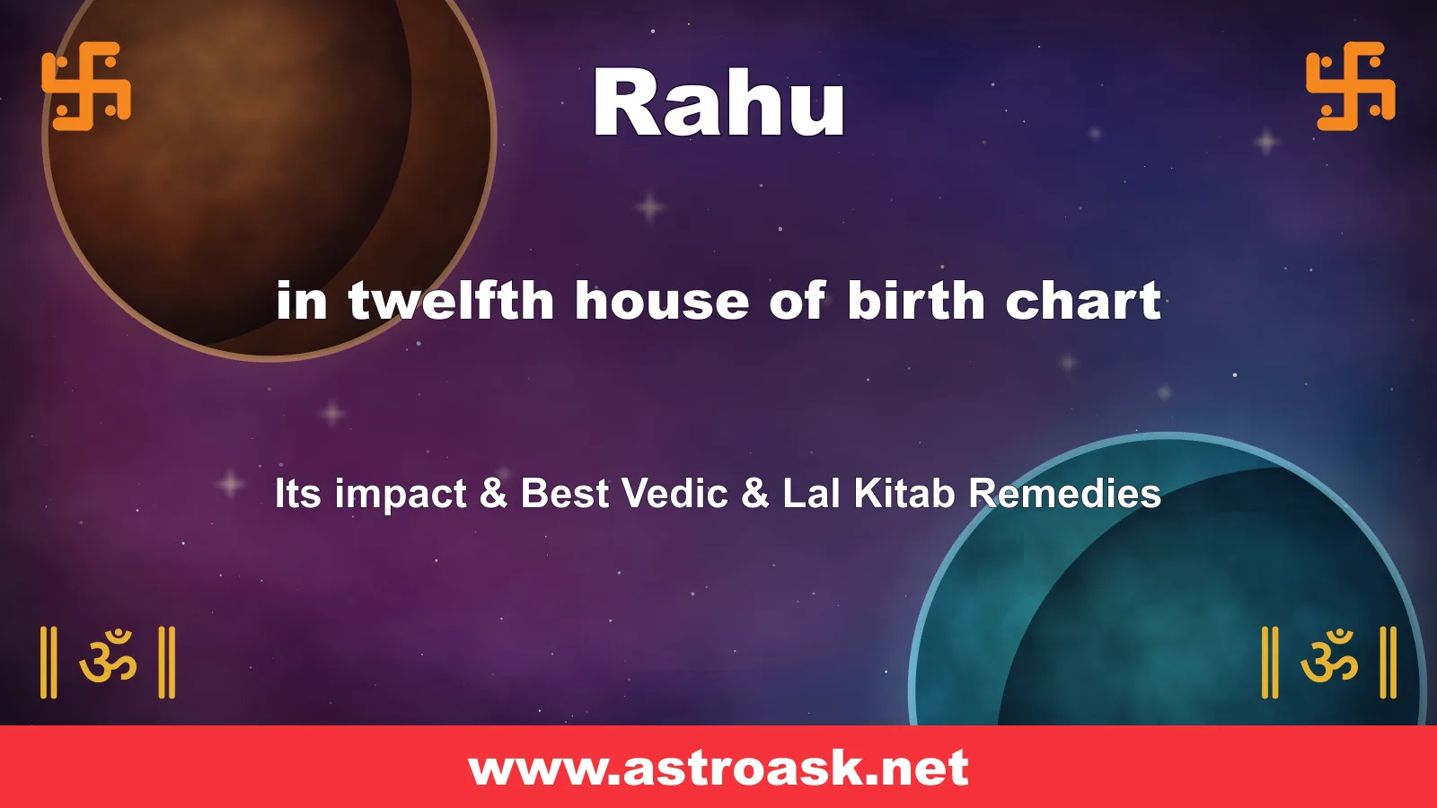 Rahu in the 12th house — Vedic astrology illustration | AstroAsk