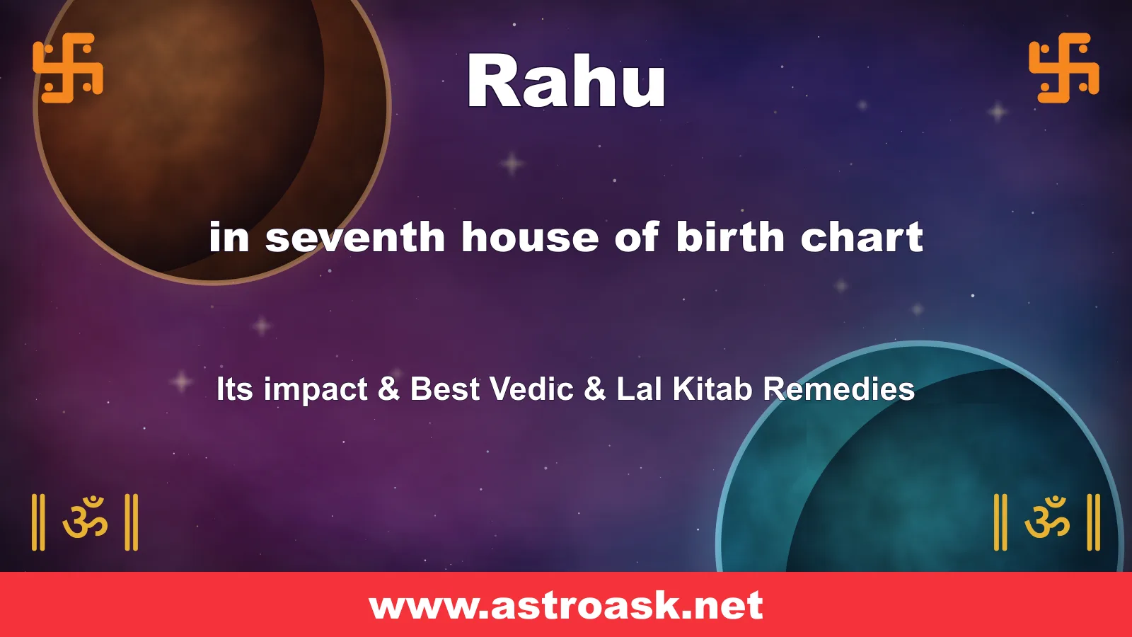 Rahu in the 7th house — Vedic astrology illustration | AstroAsk