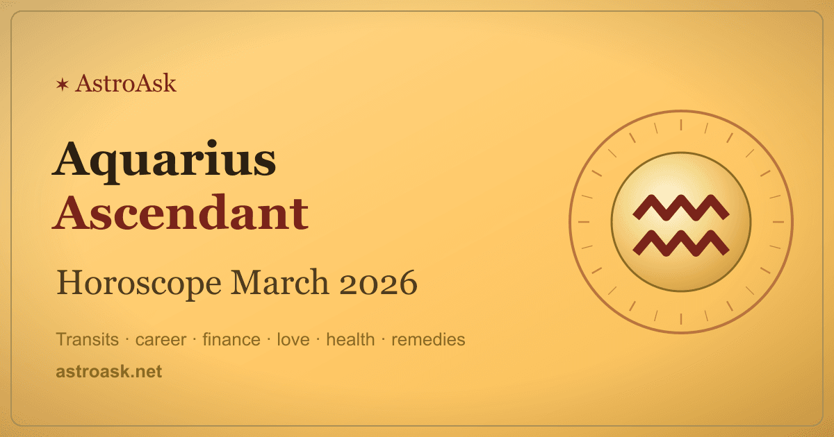 Aquarius Ascendant Horoscope March 2026