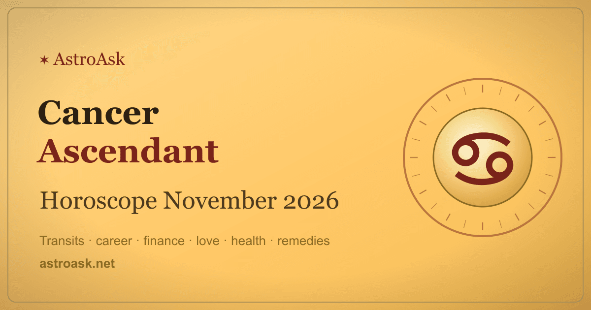 Cancer Ascendant Horoscope November 2026