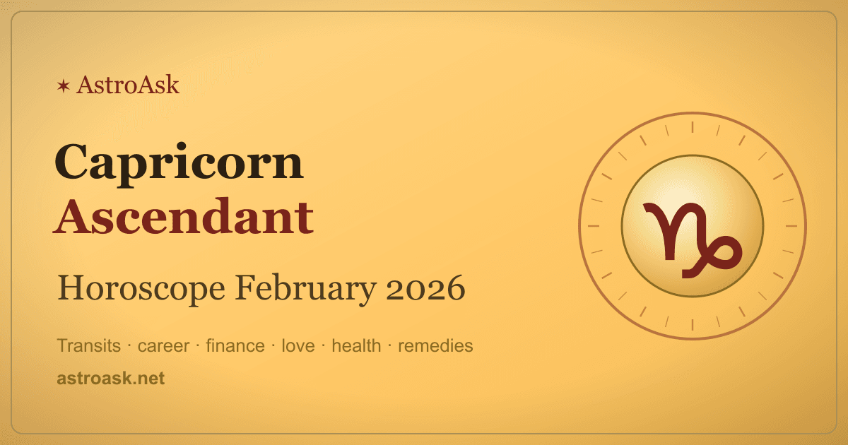 Capricorn Ascendant Horoscope February 2026