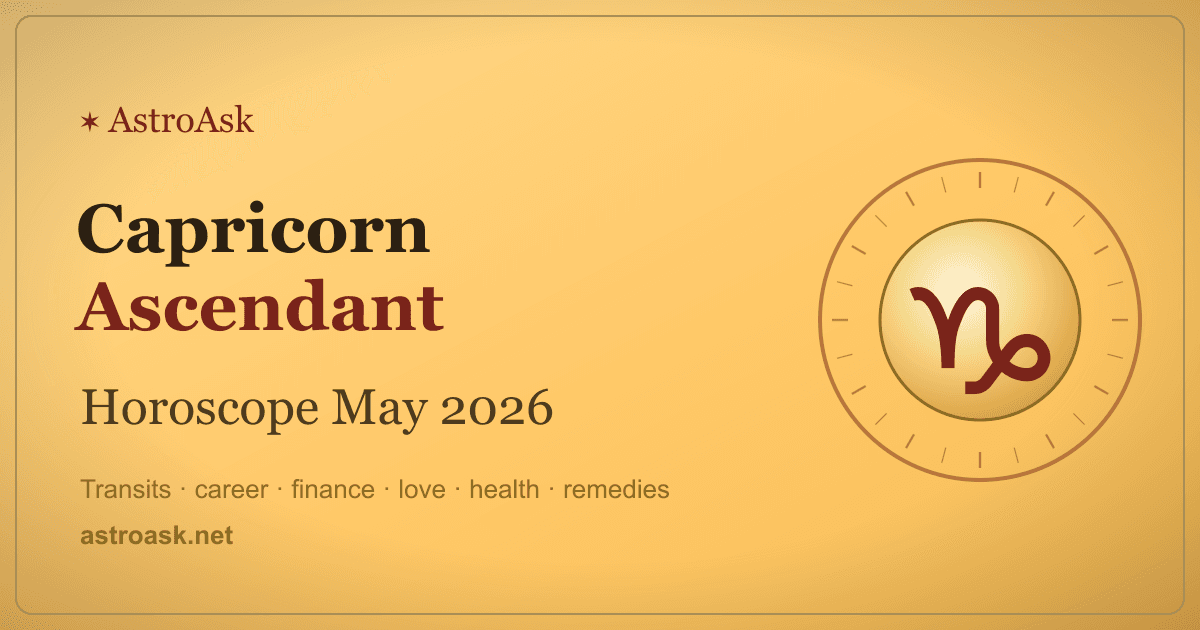 Capricorn Ascendant Horoscope May 2026