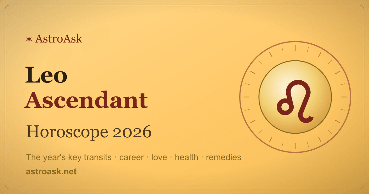 Leo Ascendant Horoscope 2026