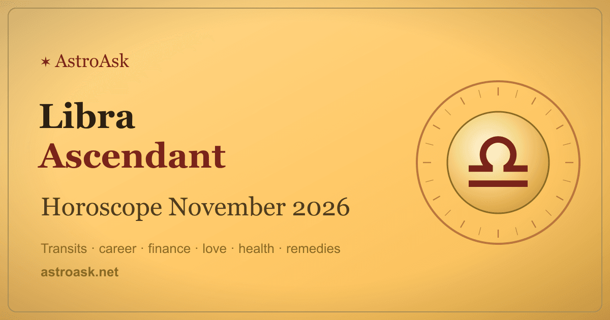 Libra Ascendant Horoscope November 2026