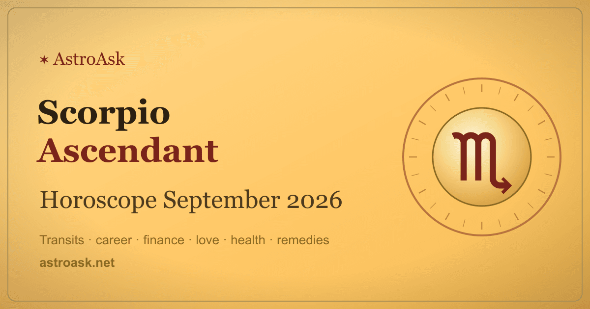 Scorpio Ascendant Horoscope September 2026