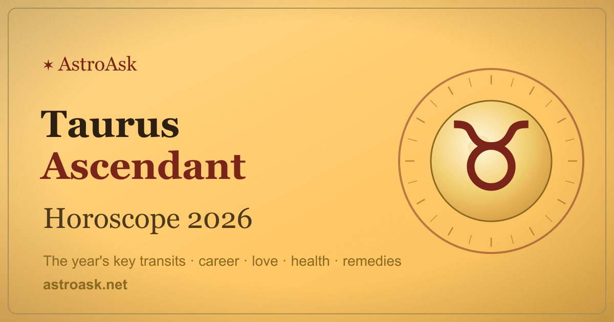 Taurus Ascendant Horoscope 2026
