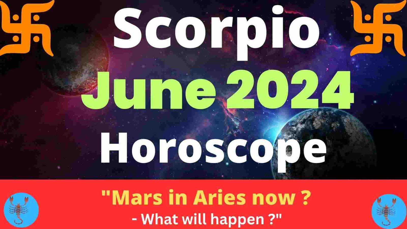 Scorpio Horoscope June 2024